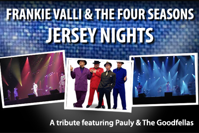 Jersey Nights - Trubte to Frankie Valli and The Four Seasons