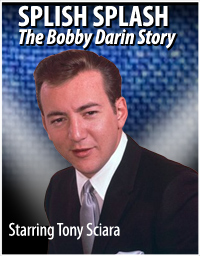 Splish Splash - The Bobby Darin Story